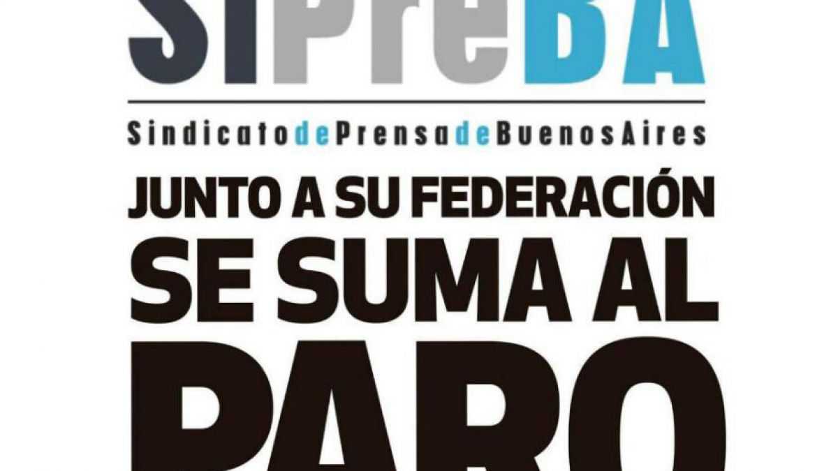 altText(El Sindicato de Prensa de Buenos Aires se suma al paro general)}