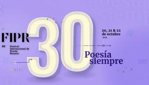 El Festival Internacional de Poesía de Rosario celebra sus 30 años 